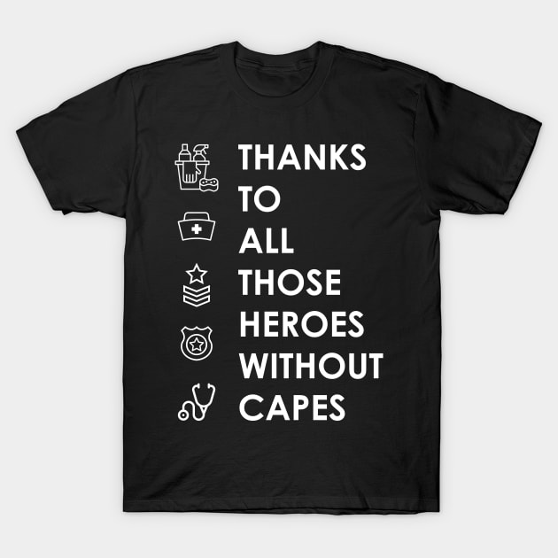 Thank you helpers in this pandemic of Covid-19 2020 T-Shirt by Sachpica